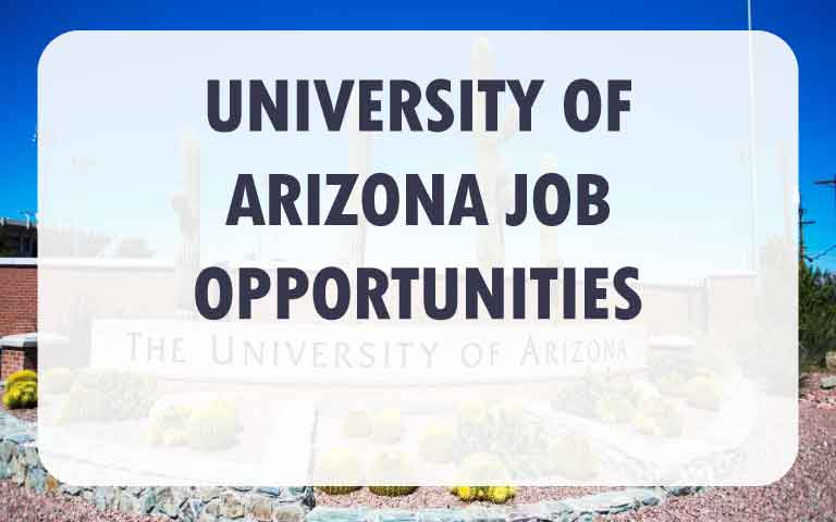 University of Arizona Job Opportunities